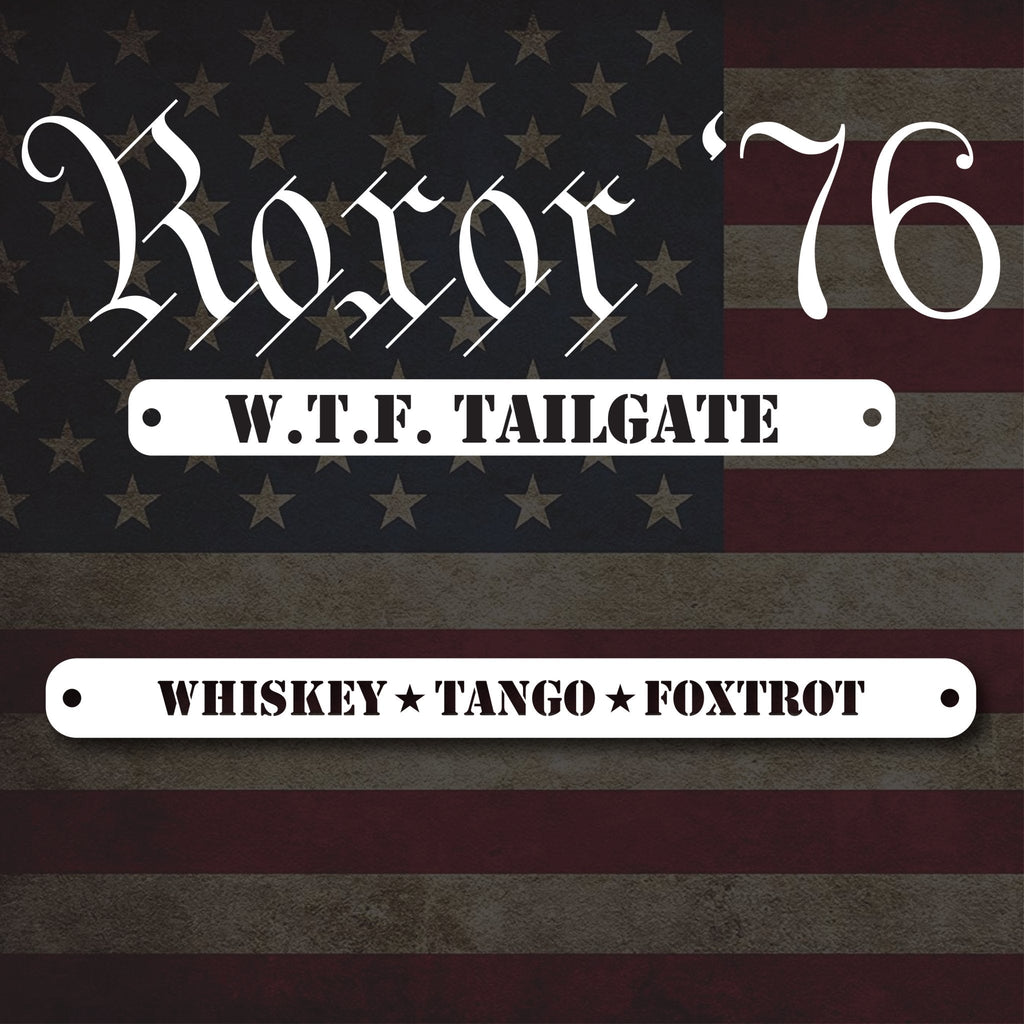 Roxor '76 - WTF TAILGATE