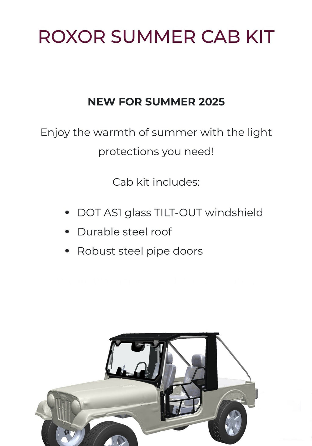 Roxor Summer Cab by Hardcabs